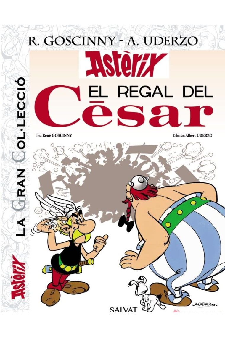 Astérix. El regal del Cèsar. (La Gran Col·lecció)