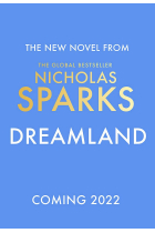 DREAMLAND: From the author of the global bestseller, The Notebook