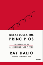 Desarrolla tus principios. Tu cuaderno de aprendizaje paso a paso