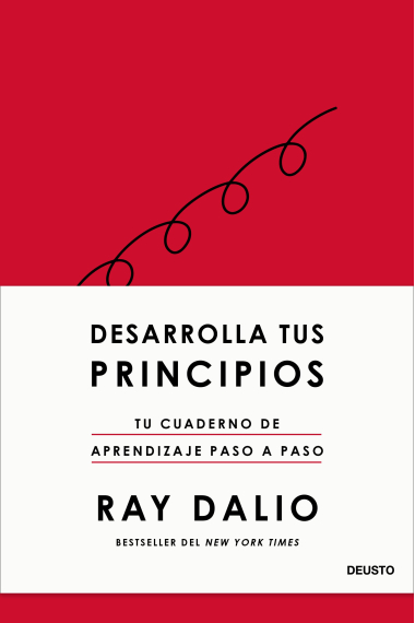 Desarrolla tus principios. Tu cuaderno de aprendizaje paso a paso