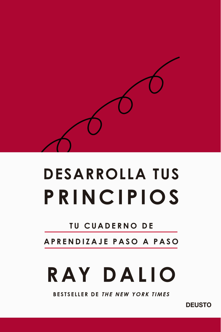 Desarrolla tus principios. Tu cuaderno de aprendizaje paso a paso