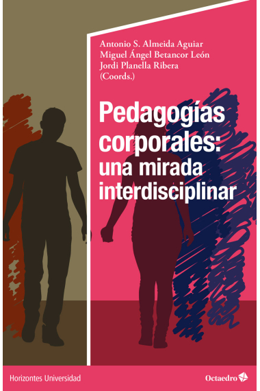 Pedagogías corporales: una mirada interdisciplinar