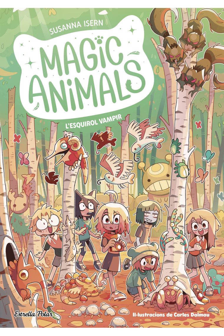 Magic Animals 3. L'esquirol vampir