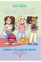 Hermana pequeña, pequeña canguro 4. Karen y el club de los gatos, novela gráfica