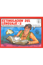 Estimulación del lenguaje, 5. Como desarrollar el pensamiento lógico.