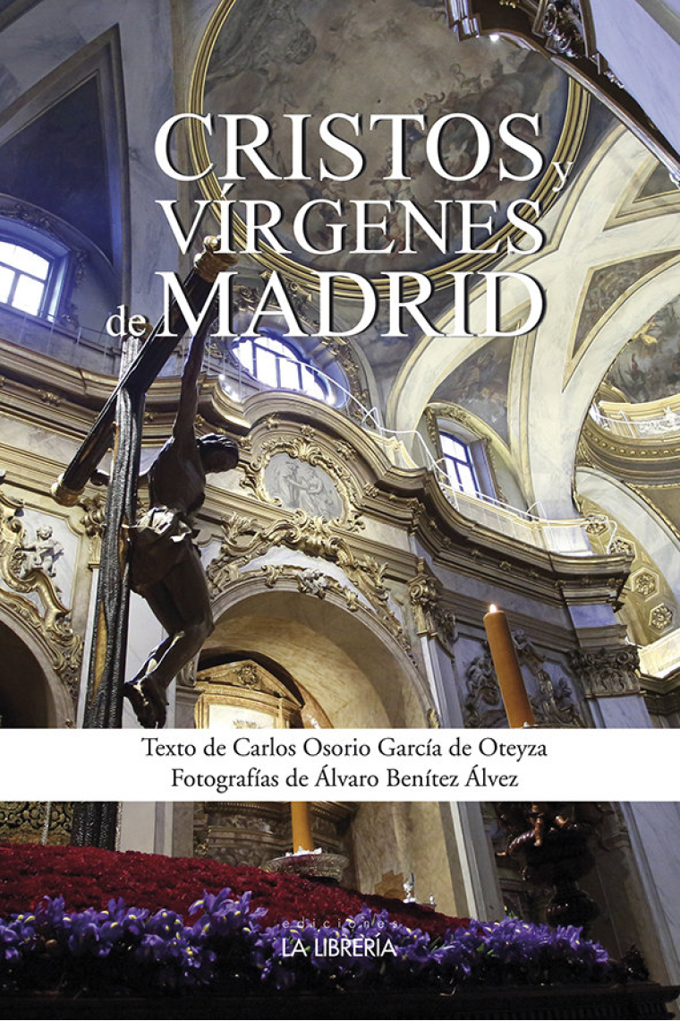 CRISTOS Y VIRGENES DE MADRID