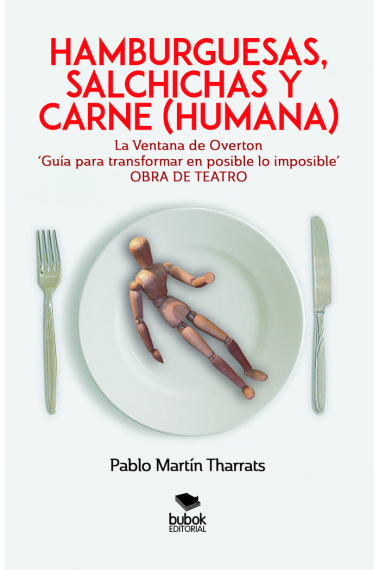 Hamburguesas, salchichas y carne (humana)