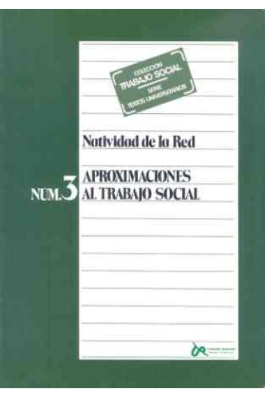 Aproximaciones al trabajo social