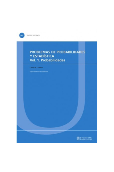 Problemas de probabilidades y estadística. Vol. 1º: Probabilidades