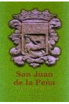 San Juan de la Peña : suma de estudios I