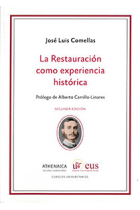 La Restauración como experiencia histórica