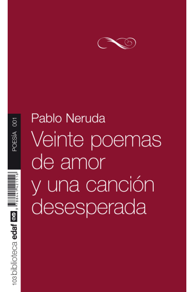 Veinte poemas de amor y una canción desesperada