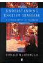 Understanding English Grammar. A linguisticc approach