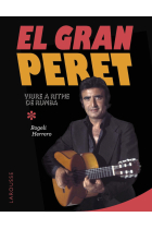 El gran Peret. Viure a ritme de rumba