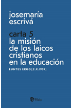 CARTA 5 LA MISION DE LOS LAICOS CRISTIANOS EN LA EDUCACION