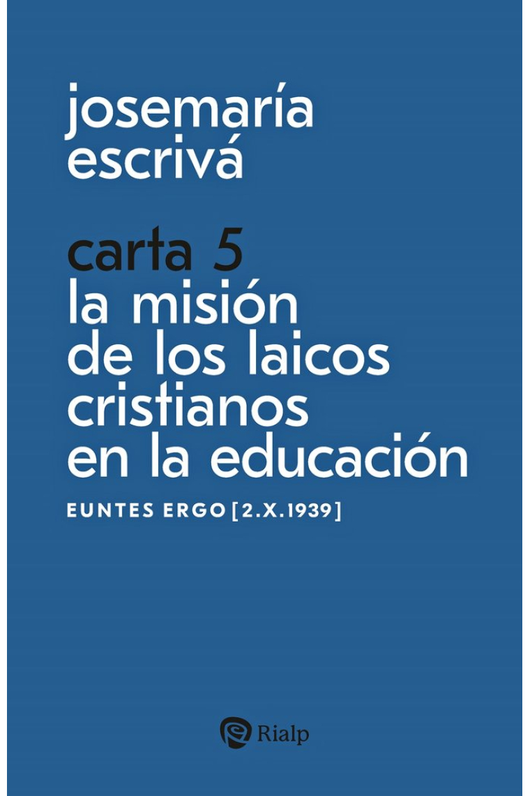 CARTA 5 LA MISION DE LOS LAICOS CRISTIANOS EN LA EDUCACION