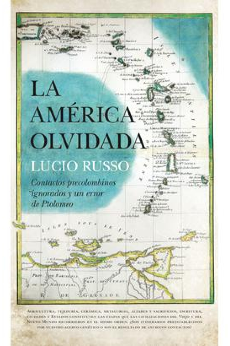 La América olvidada. Contactos precolombinos ignorados y un error de Ptolomeo