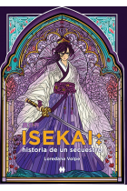 Isekai: historia de un secuestro