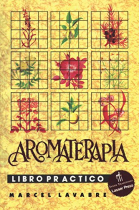 AROMATERAPIA LIBRO PRACTICO