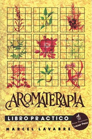 AROMATERAPIA LIBRO PRACTICO