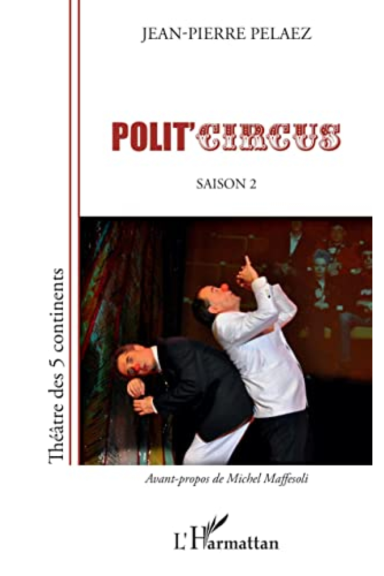 Polit'circus: Saison 2 (French Edition)