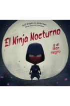 El ninja de la nit i el lleó negre