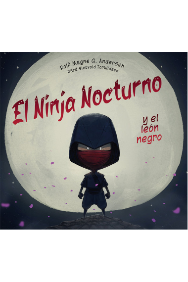 El ninja de la nit i el lleó negre