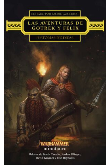 Las aventuras de Gotrek y Félix : Historias perdidas