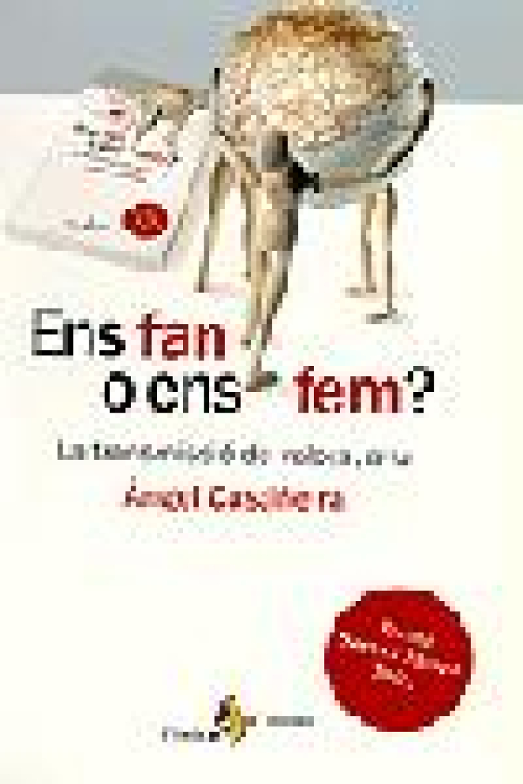 Ens fan on ens fem? La transmissió de valors, avui