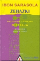 Zehazi. Diccionario castellano-euskera/ gaztelania-euskara Hiztegia