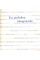 La palabra imaginada. Diálogos entre plástica y literatura en el arte español