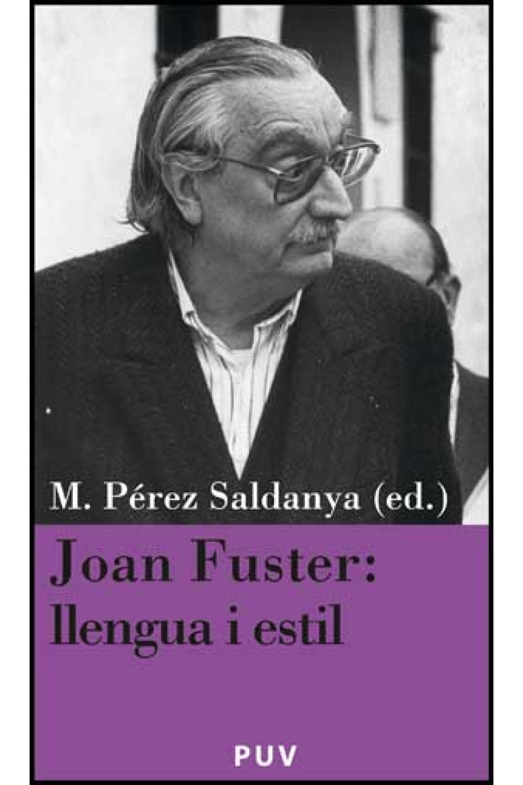 Joan Fuster: Llengua i estil