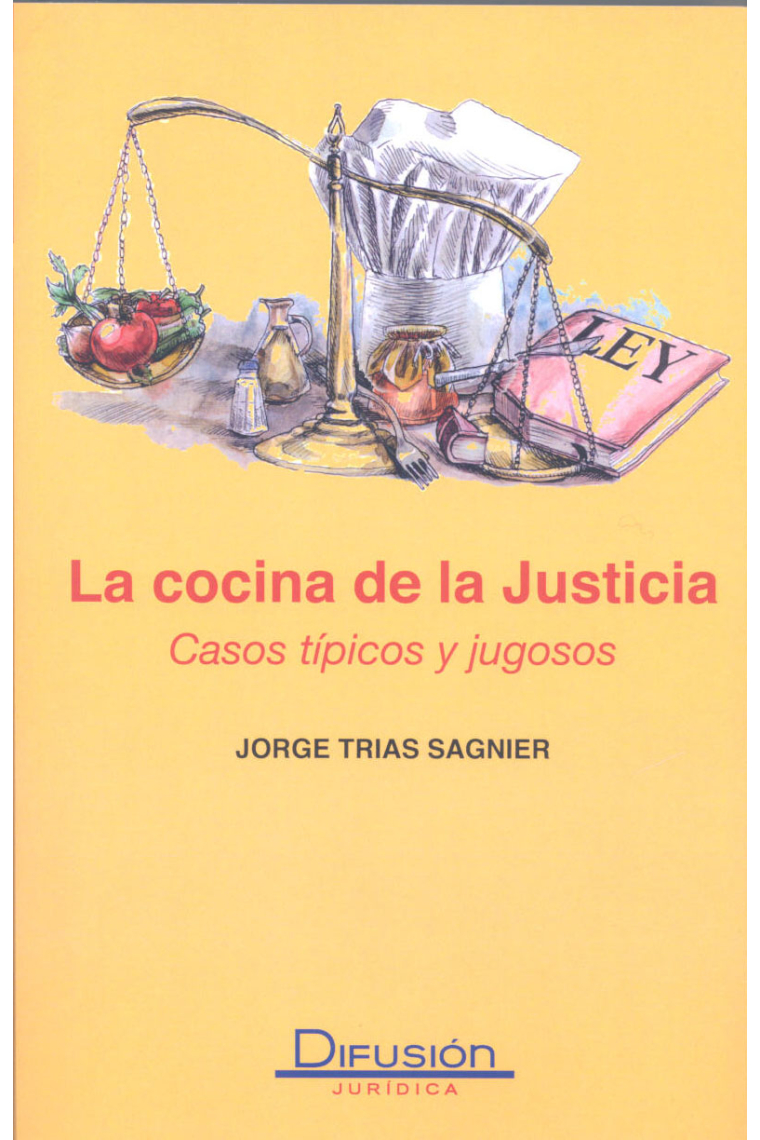 La cocina de la justicia