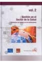 Gestión en el sector de la salud II: elementos de gestión en las instituciones