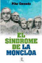 El síndrome de La Moncloa