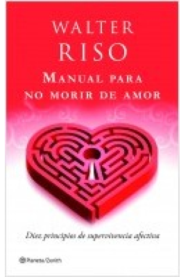 Manual para no morir de amor