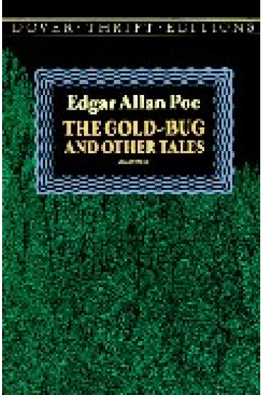 The Gold-Bug and Other Tales