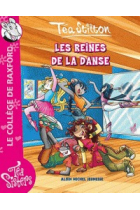 Téa Sisters, Tome 4 : Les reines de la danse