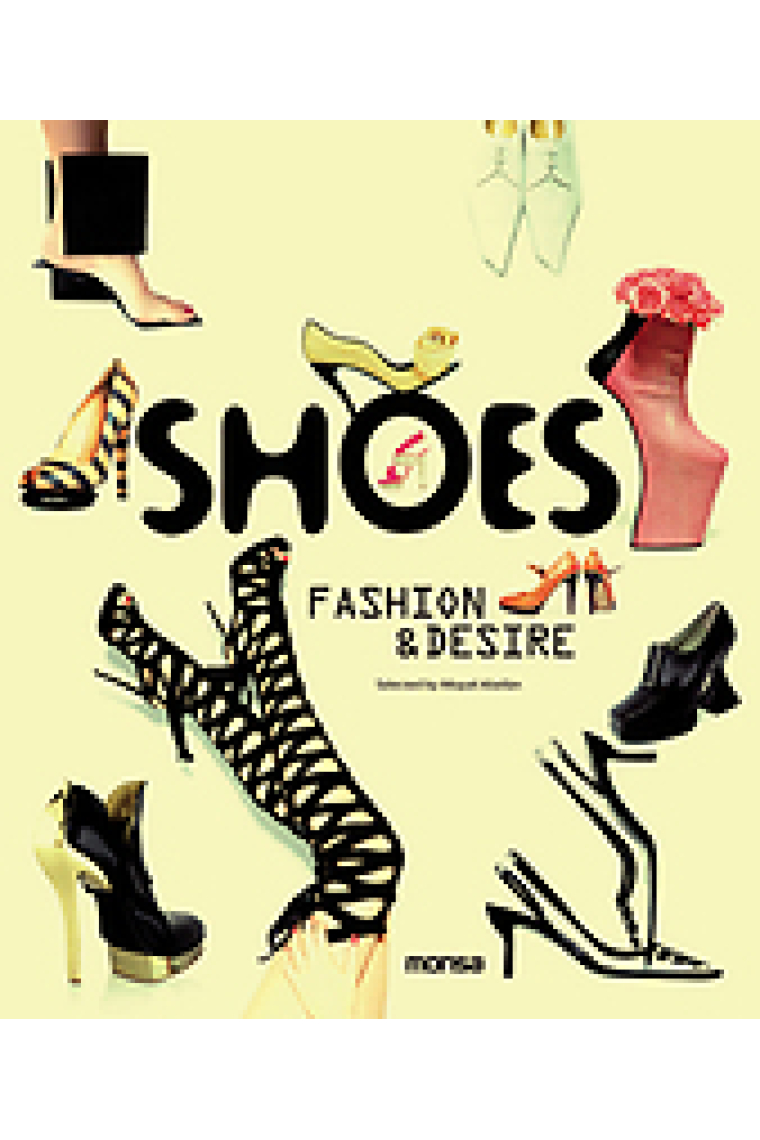 Shoes. Fashion & desire