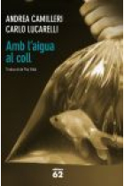 Amb l'aigua al coll