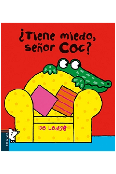 ¿Tiene miedo, señor Coc?