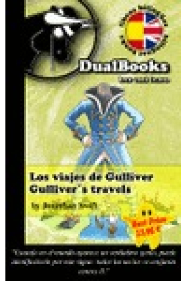 Los viajes de Gulliver / Gulliver's travels