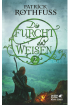 Die Furcht des Weisen (Kingkiller Chronicle 2 Bd 2)