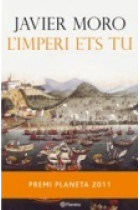 L'imperi ets tu (Premi Planeta 2011)