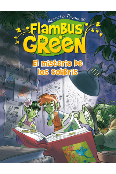 El misterio de los colibrís (Flambus Green 5)