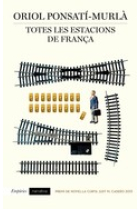 Totes les estacions de França (Premi de novel.la curta Just M. Casero 2013)