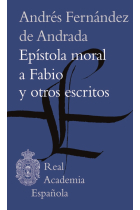 Epístola moral a Fabio y otros escritos