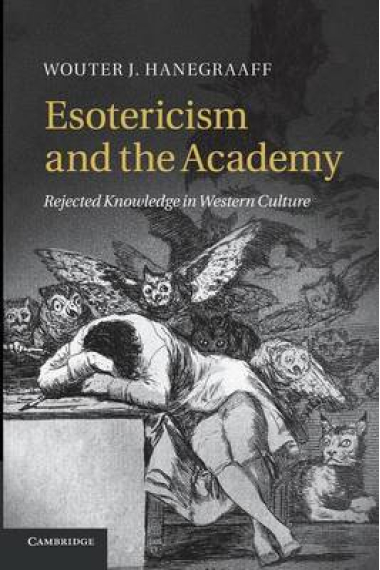 Esotericism and the Academy: rejected knowledge in western culture