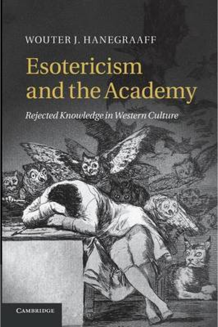 Esotericism and the Academy: rejected knowledge in western culture