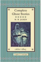 Complete Ghost Stories (Collector's Library)